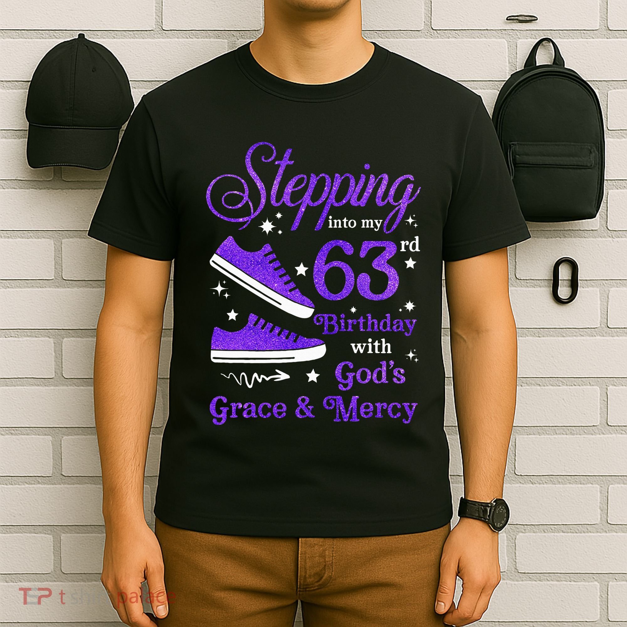 Stepping Into My 63rd Birthday With God's Grace & Mercy Bday T-Shirt