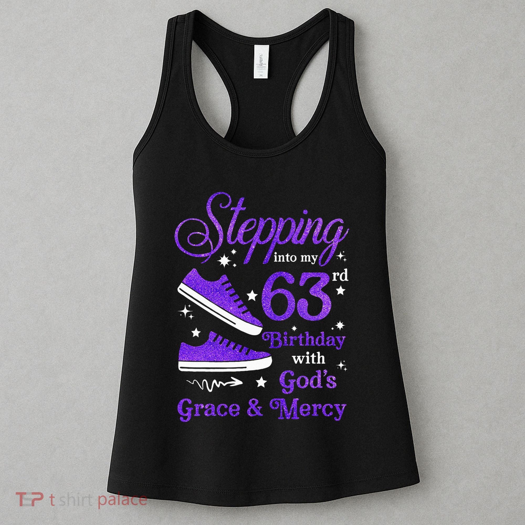 Stepping Into My 63rd Birthday With God's Grace & Mercy Bday Women's Tank Top