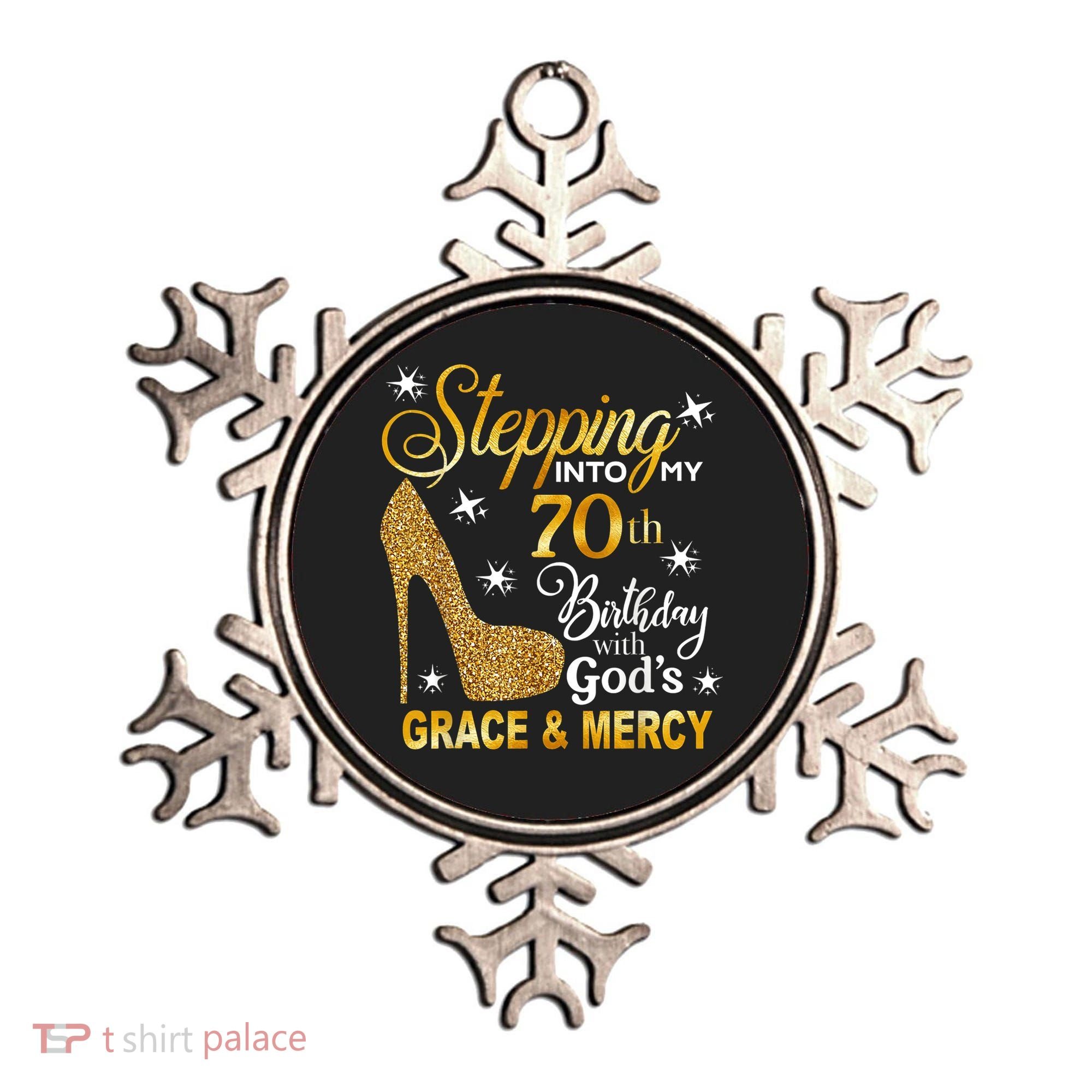Stepping into my 70th birthday with God's grace & Mercy Ornament