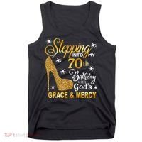 Stepping into my 70th birthday with God's grace & Mercy Tank Top thumb 0
