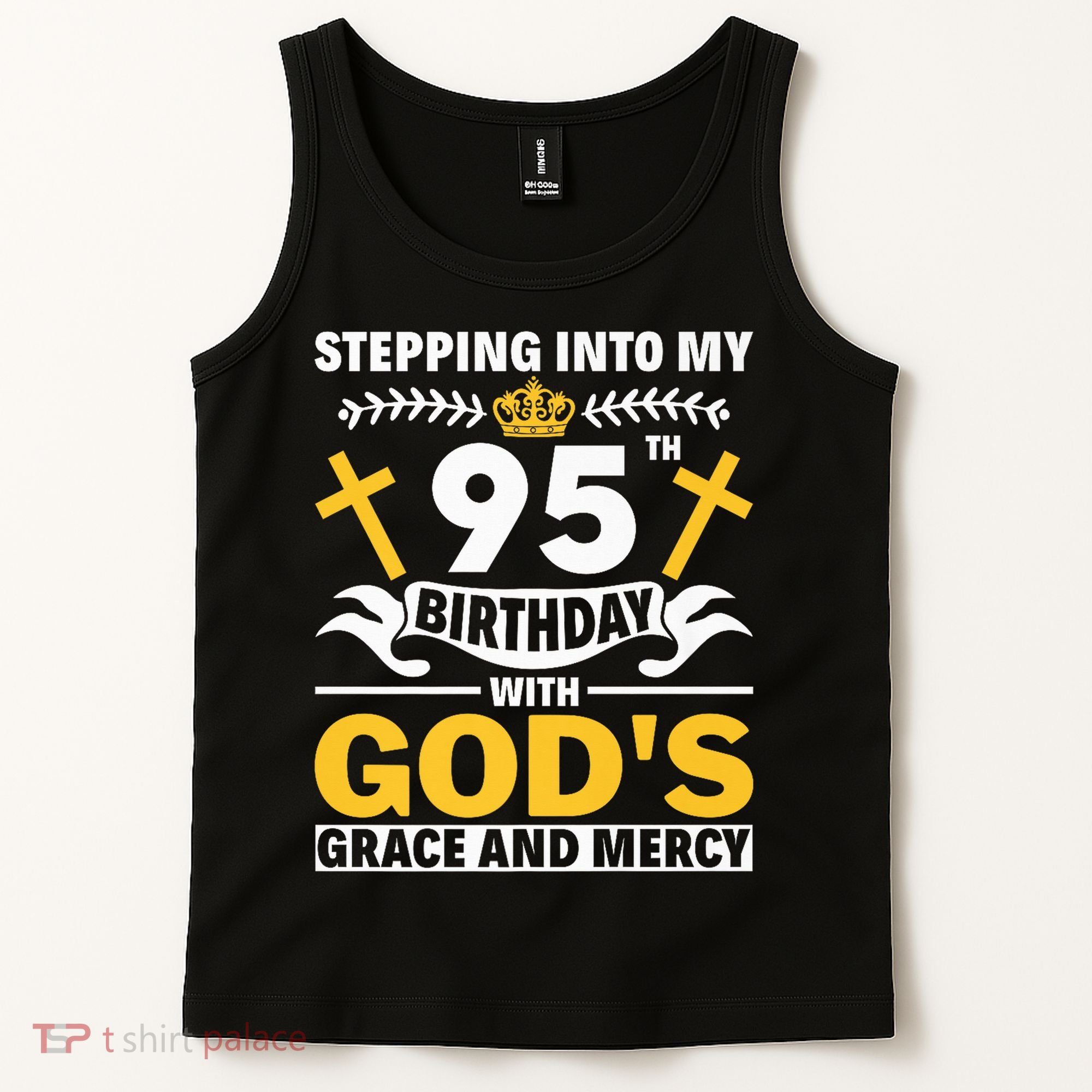 Stepping Into My 95th Birthday With Gods Grace And Mercy Tank Top