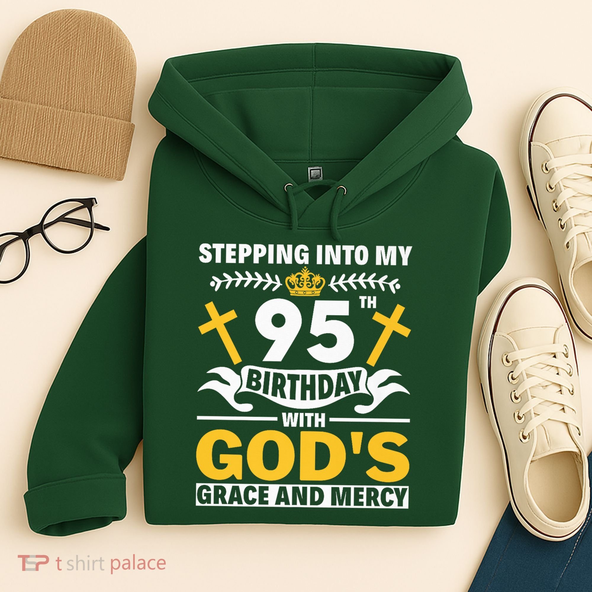 Stepping Into My 95th Birthday With Gods Grace And Mercy Hoodie