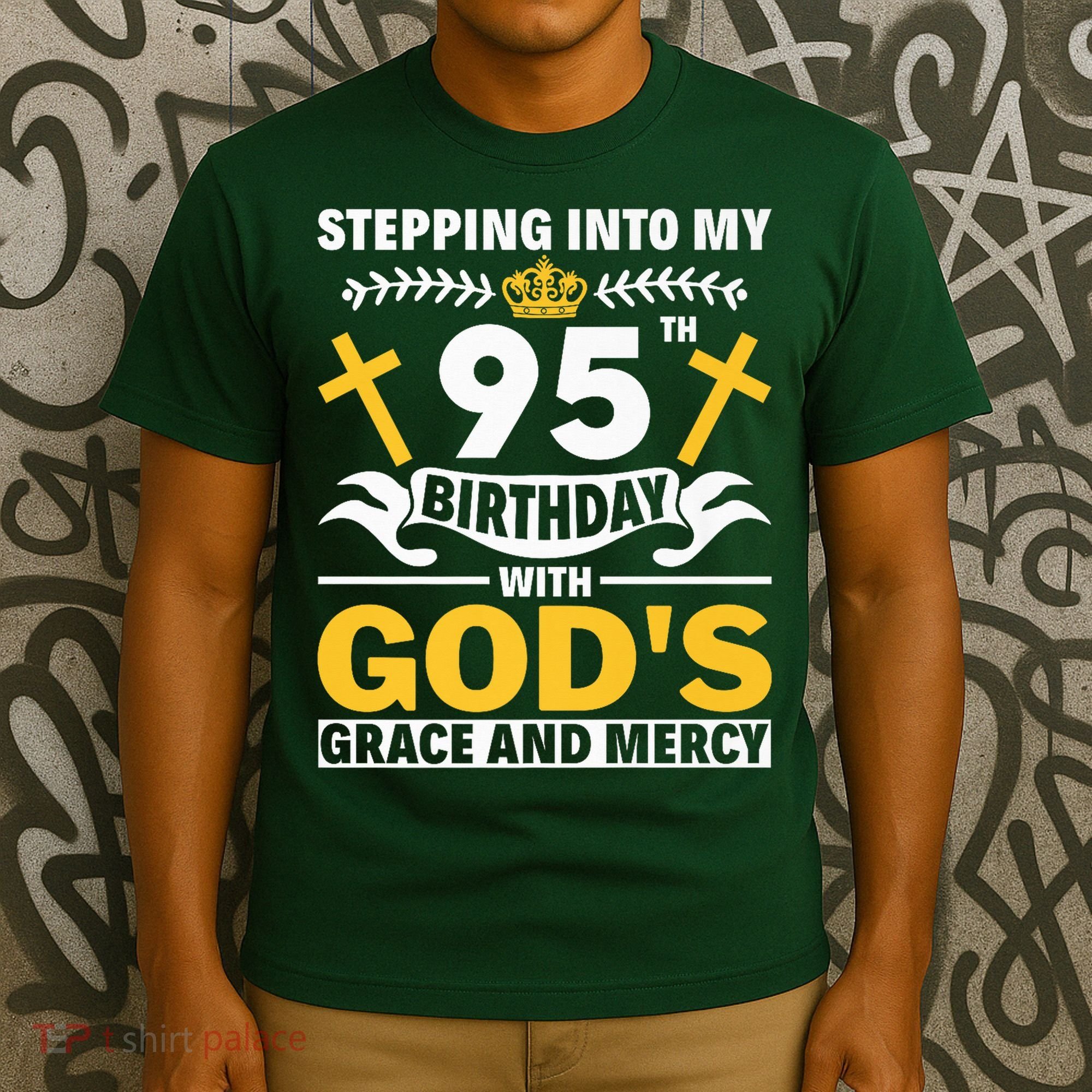 Stepping Into My 95th Birthday With Gods Grace And Mercy T-Shirt