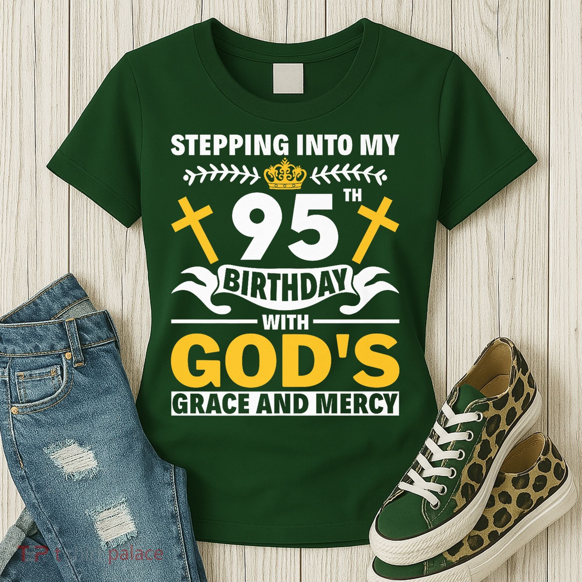 Stepping Into My 95th Birthday With Gods Grace And Mercy Women's T-Shirt