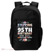 Stepping Into My 95th Birthday With Gods Grace And Mercy Backpack thumb 0