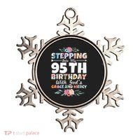 Stepping Into My 95th Birthday With Gods Grace And Mercy Ornament thumb 0