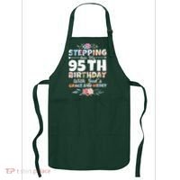 Stepping Into My 95th Birthday With Gods Grace And Mercy Apron thumb 0