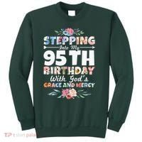 Stepping Into My 95th Birthday With Gods Grace And Mercy Sweatshirt thumb 0