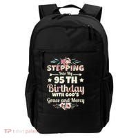 Stepping Into My 95th Birthday With Gods Grace And Mercy Backpack thumb 0