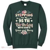 Stepping Into My 95th Birthday With Gods Grace And Mercy Sweatshirt thumb 0