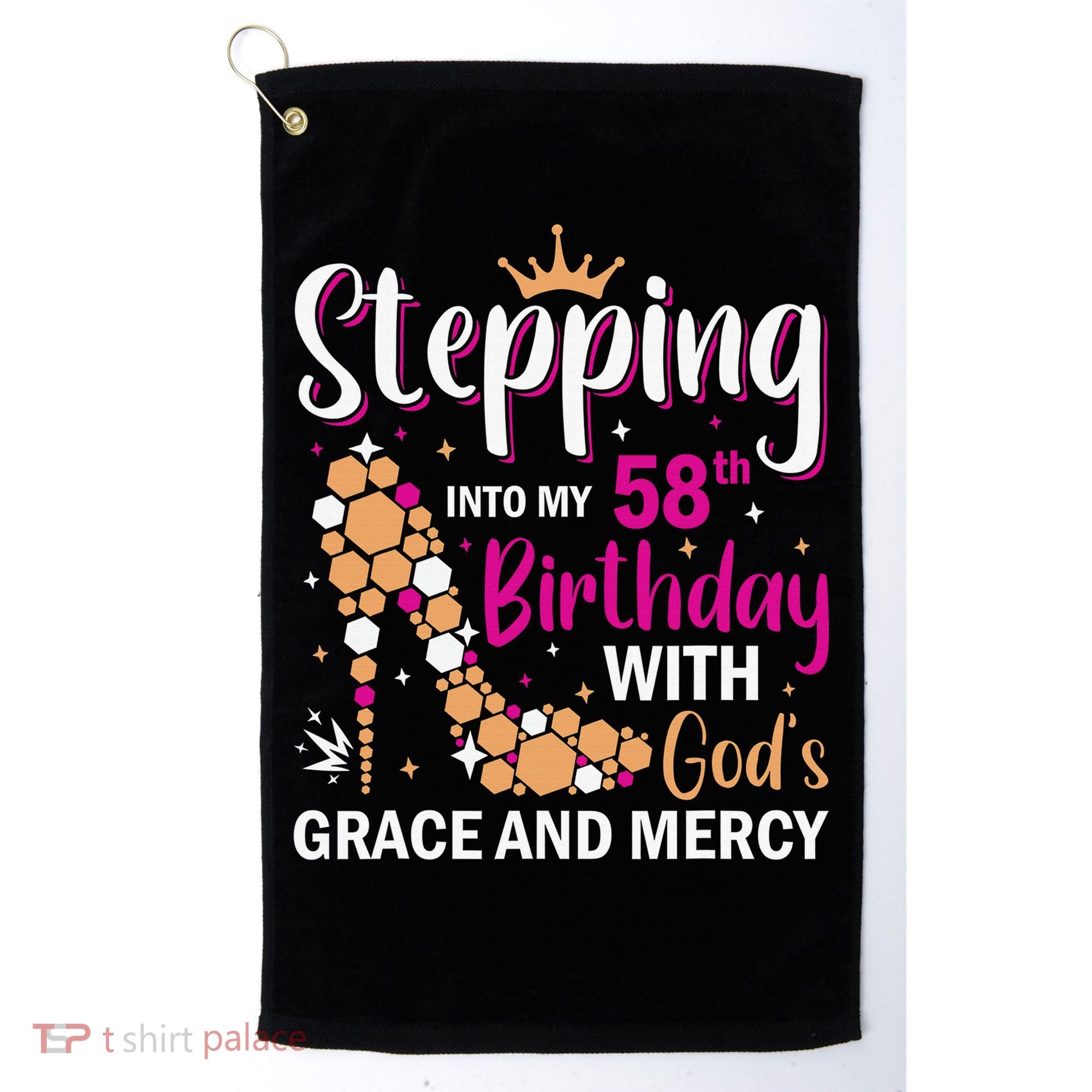 Stepping into my 58th birthday with gods grace and mercy  Golf Towel