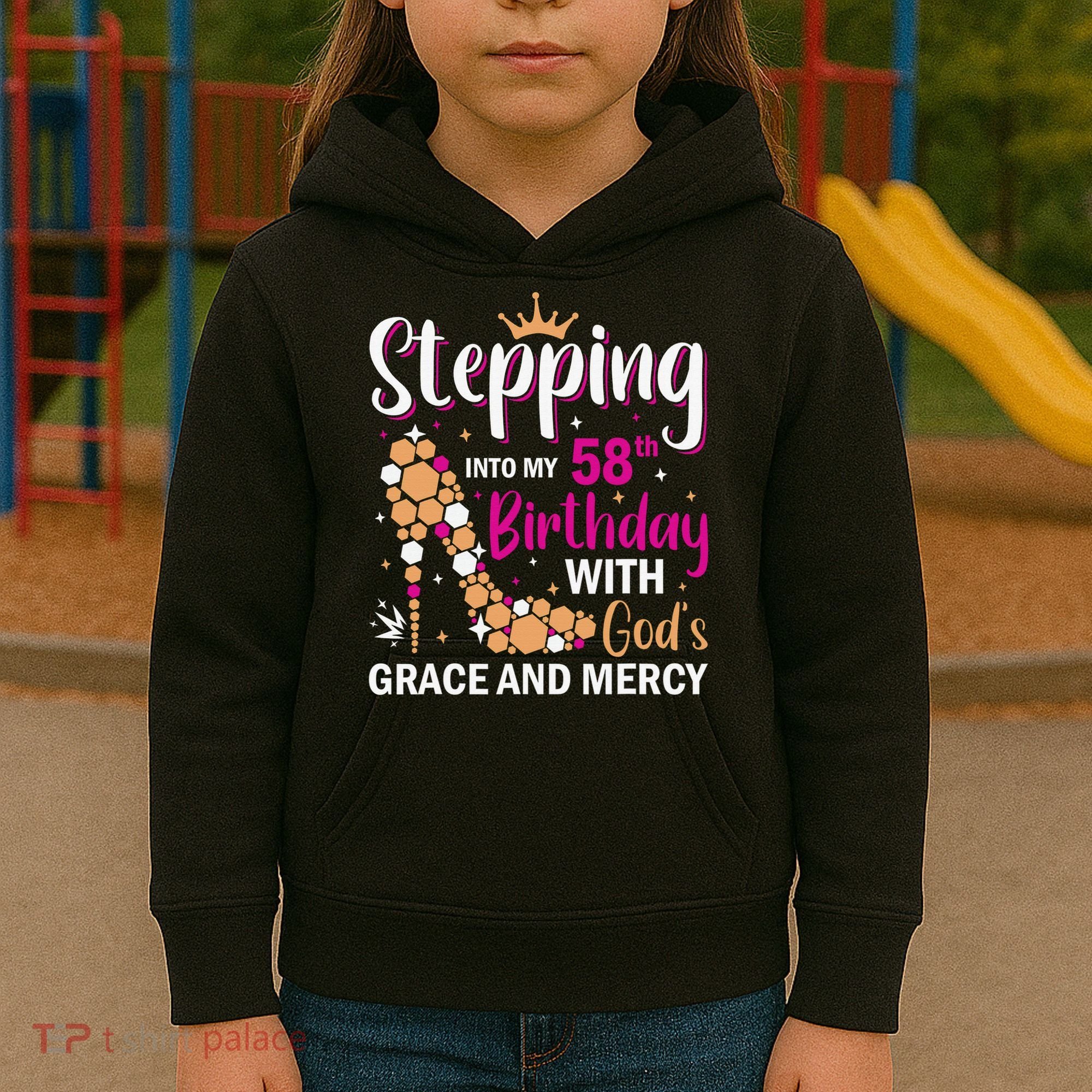 Stepping into my 58th birthday with gods grace and mercy  Kids Hoodie