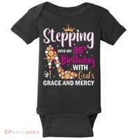 Stepping Into My 95th Birthday With Gods Grace And Mercy Baby Bodysuit thumb 0
