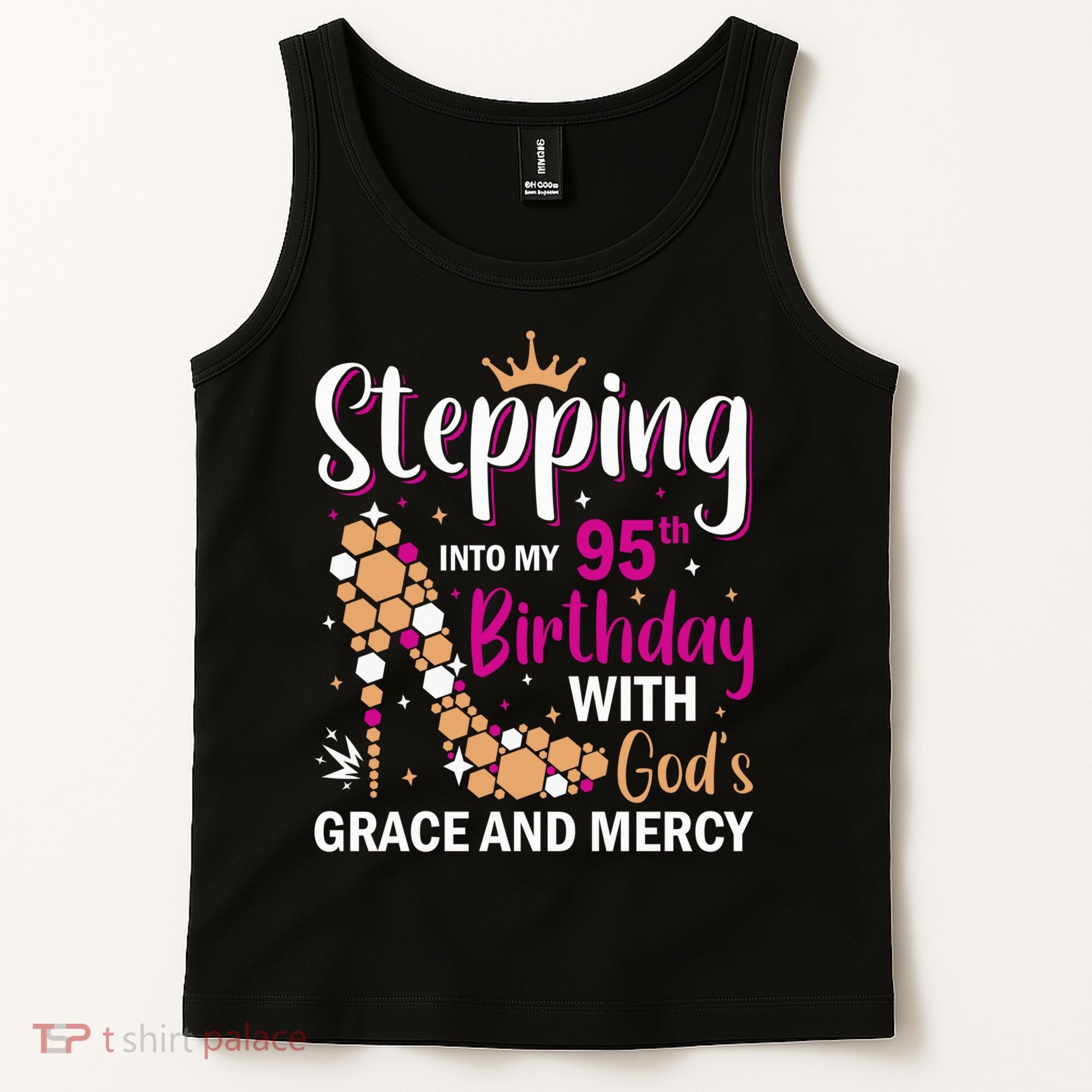 Stepping Into My 95th Birthday With Gods Grace And Mercy Tank Top