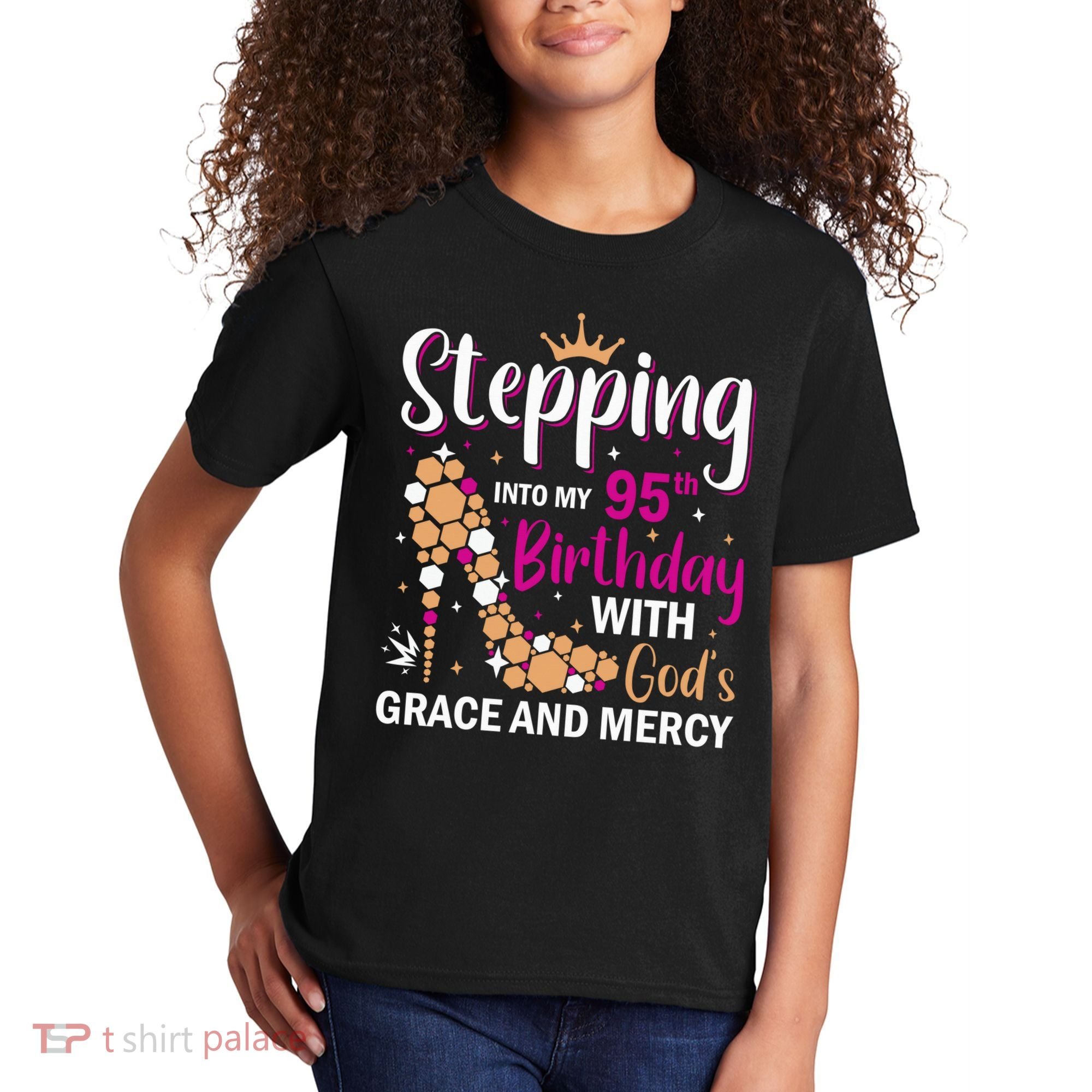 Stepping Into My 95th Birthday With Gods Grace And Mercy Kids T-Shirt