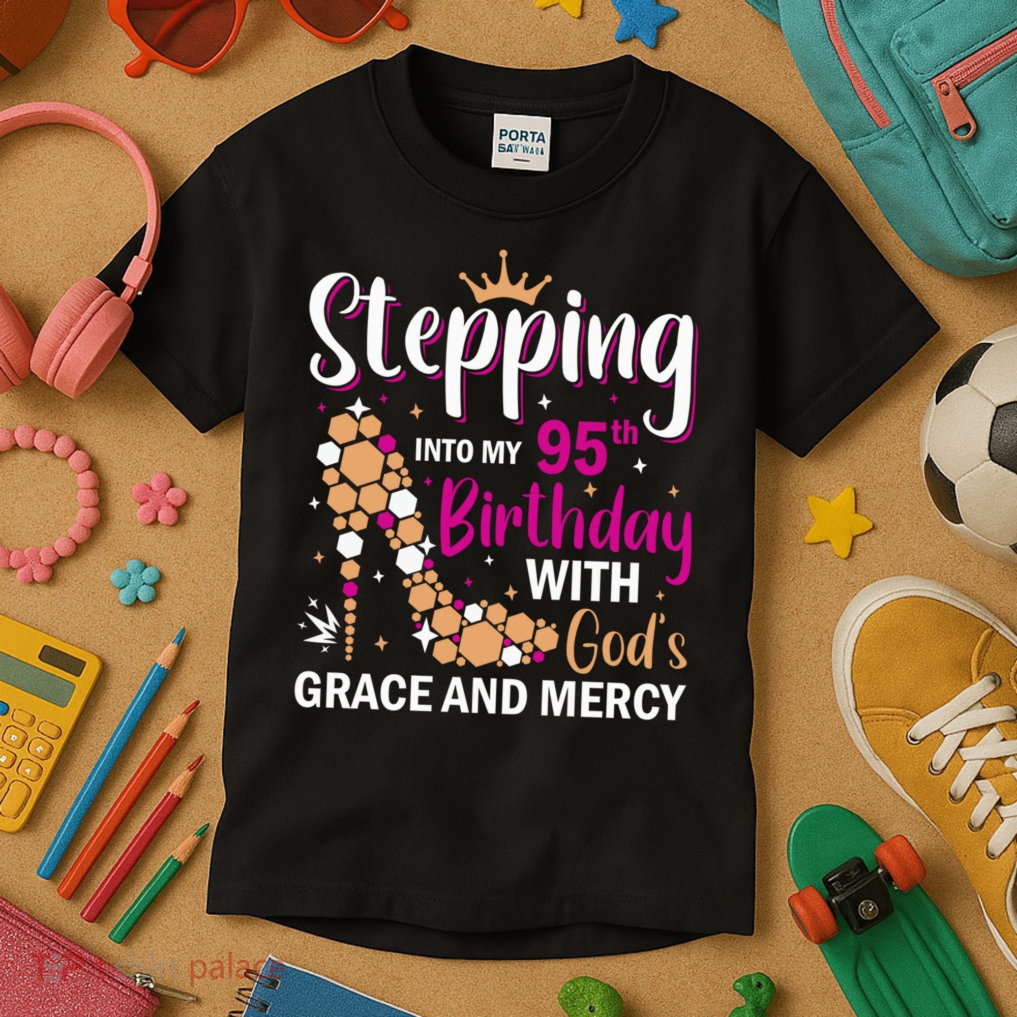 Stepping Into My 95th Birthday With Gods Grace And Mercy Kids T-Shirt