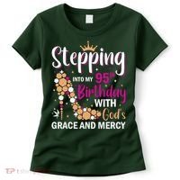 Stepping Into My 95th Birthday With Gods Grace And Mercy Women's T-Shirt thumb 0