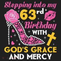 Stepping into my 63rd birthday with gods grace and mercy  Tumbler thumb 3