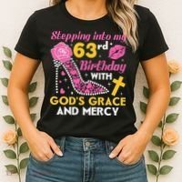 Stepping into my 63rd birthday with gods grace and mercy  Women's T-Shirt thumb 2