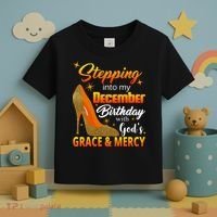 Stepping Into My December Birthday With God's Grace And Mercy Toddler T-Shirt thumb 3