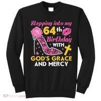 Stepping into my 64th birthday with gods grace and mercy  Sweatshirt thumb 0