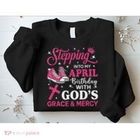Stepping Into My April Birthday Women Girl Sneakers Sweatshirt thumb 2