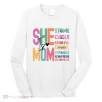 She Is Mom Strong Chosen Beautiful Long Sleeve Shirt thumb 0