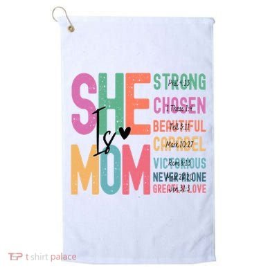 She Is Mom Strong Chosen Beautiful Golf Towel