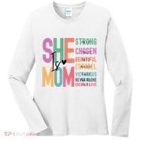 She Is Mom Strong Chosen Beautiful Women's Long Sleeve Shirt thumb 0