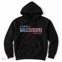Somebody In Missouri Loves Me Us Flag Someone In Mo Souvenir Hoodie thumb 0