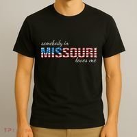 Somebody In Missouri Loves Me Us Flag Someone In Mo Souvenir T-Shirt thumb 3