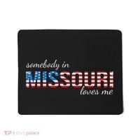 Somebody In Missouri Loves Me Us Flag Someone In Mo Souvenir Mousepad thumb 0