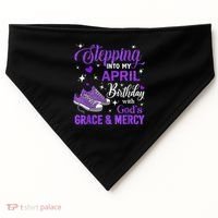 Stepping Into My April Birthday With God's Grace & Mercy USA-Made Doggie Bandana thumb 0