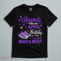 Stepping Into My April Birthday With God's Grace & Mercy T-Shirt thumb 5