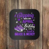 Stepping Into My April Birthday With God's Grace & Mercy Coaster thumb 0