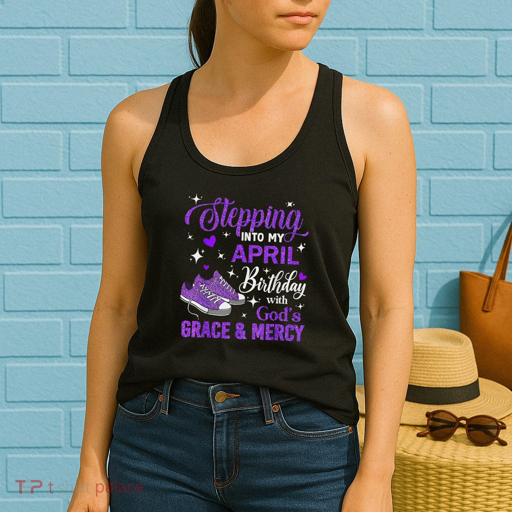 Stepping Into My April Birthday With God's Grace & Mercy Women's Tank Top