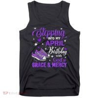 Stepping Into My April Birthday With God's Grace & Mercy Tank Top thumb 0