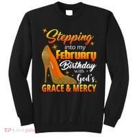 Stepping Into My February Birthday With God's Grace And Mercy Sweatshirt thumb 0