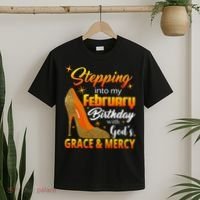 Stepping Into My February Birthday With God's Grace And Mercy T-Shirt thumb 2