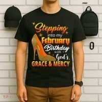 Stepping Into My February Birthday With God's Grace And Mercy T-Shirt thumb 6