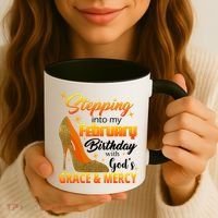 Stepping Into My February Birthday With God's Grace And Mercy Coffee Mug thumb 3