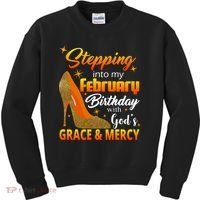 Stepping Into My February Birthday With God's Grace And Mercy Kids Sweatshirt thumb 0