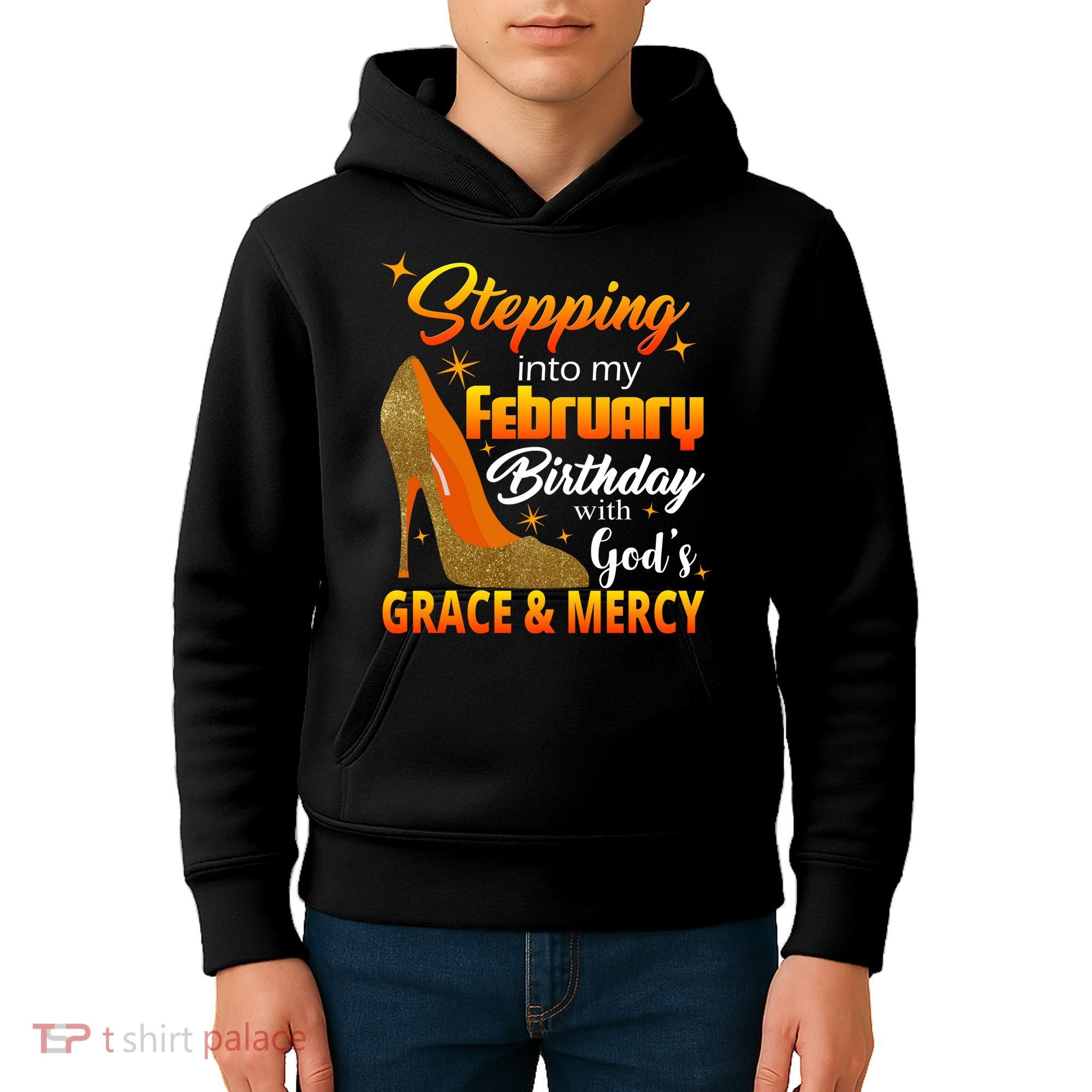 Stepping Into My February Birthday With God's Grace And Mercy Kids Hoodie