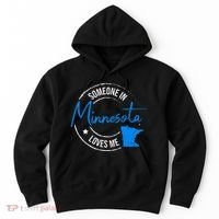 Someone In Minnesota Loves Me Minnesota Hoodie thumb 0