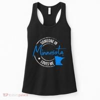 Someone In Minnesota Loves Me Minnesota Women's Tank Top thumb 0