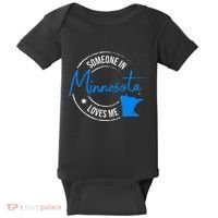 Someone In Minnesota Loves Me Minnesota Baby Bodysuit thumb 0