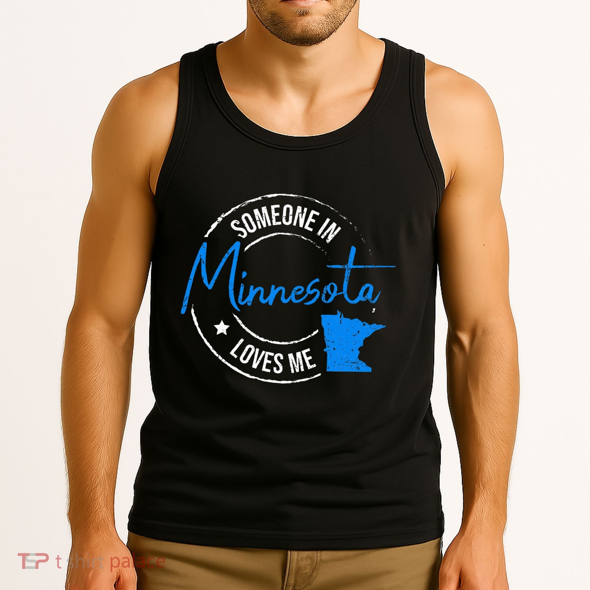 Someone In Minnesota Loves Me Minnesota Tank Top