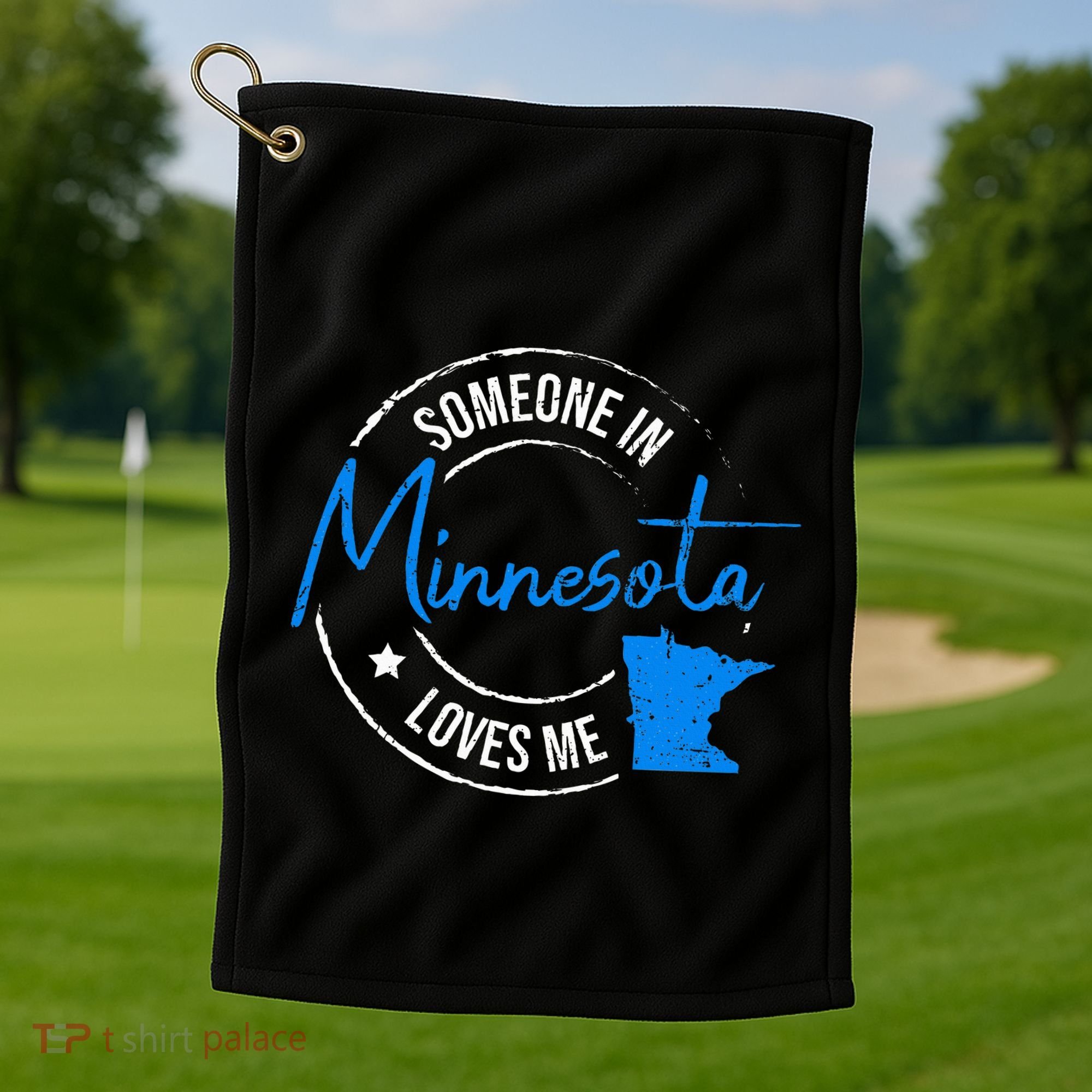 Someone In Minnesota Loves Me Minnesota Golf Towel