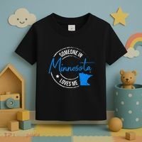 Someone In Minnesota Loves Me Minnesota Toddler T-Shirt thumb 3