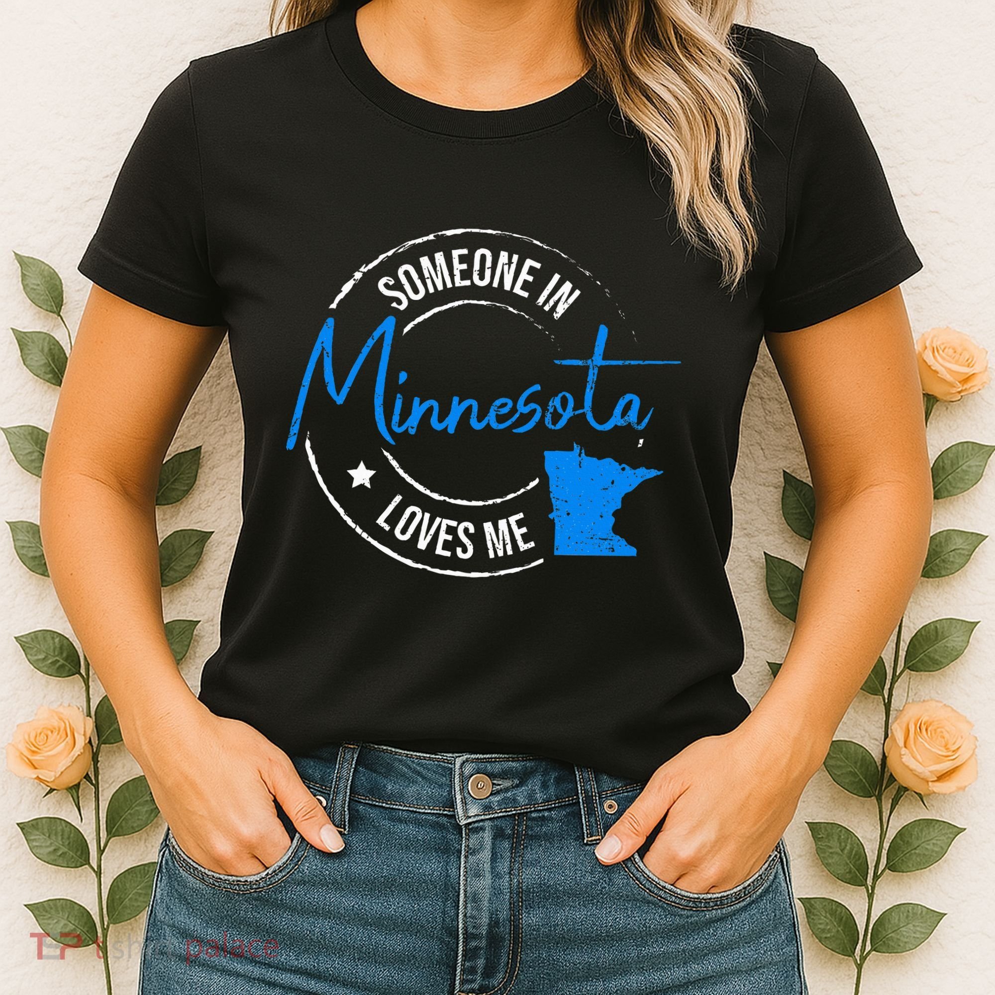 Someone In Minnesota Loves Me Minnesota Women's T-Shirt